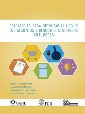 cover image of Estrategias para optimizar el uso de los alimentos y reducir el desperdicio en el hogar